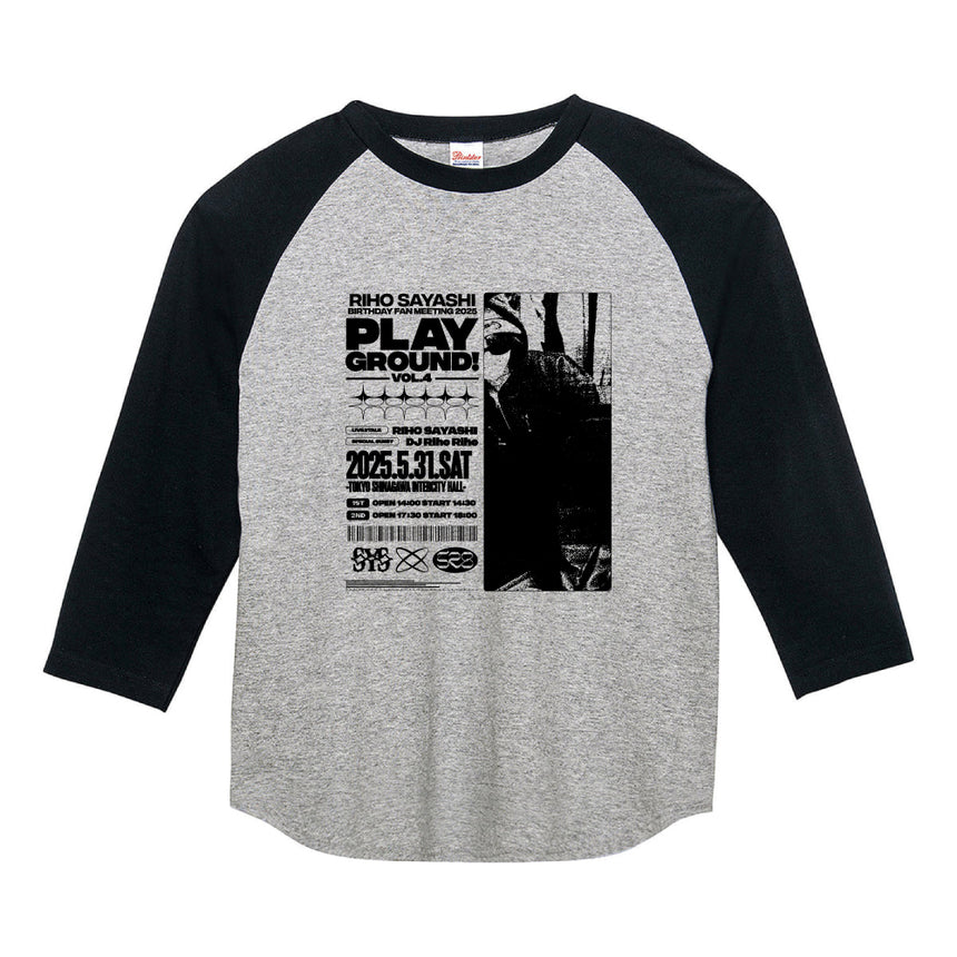 RIHO SAYASHI BIRTHDAY Fan Meeting -PLAYGROUND!- vol.4  ラグランTシャツ